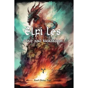 Elfí les Stíny nad Kazašárem